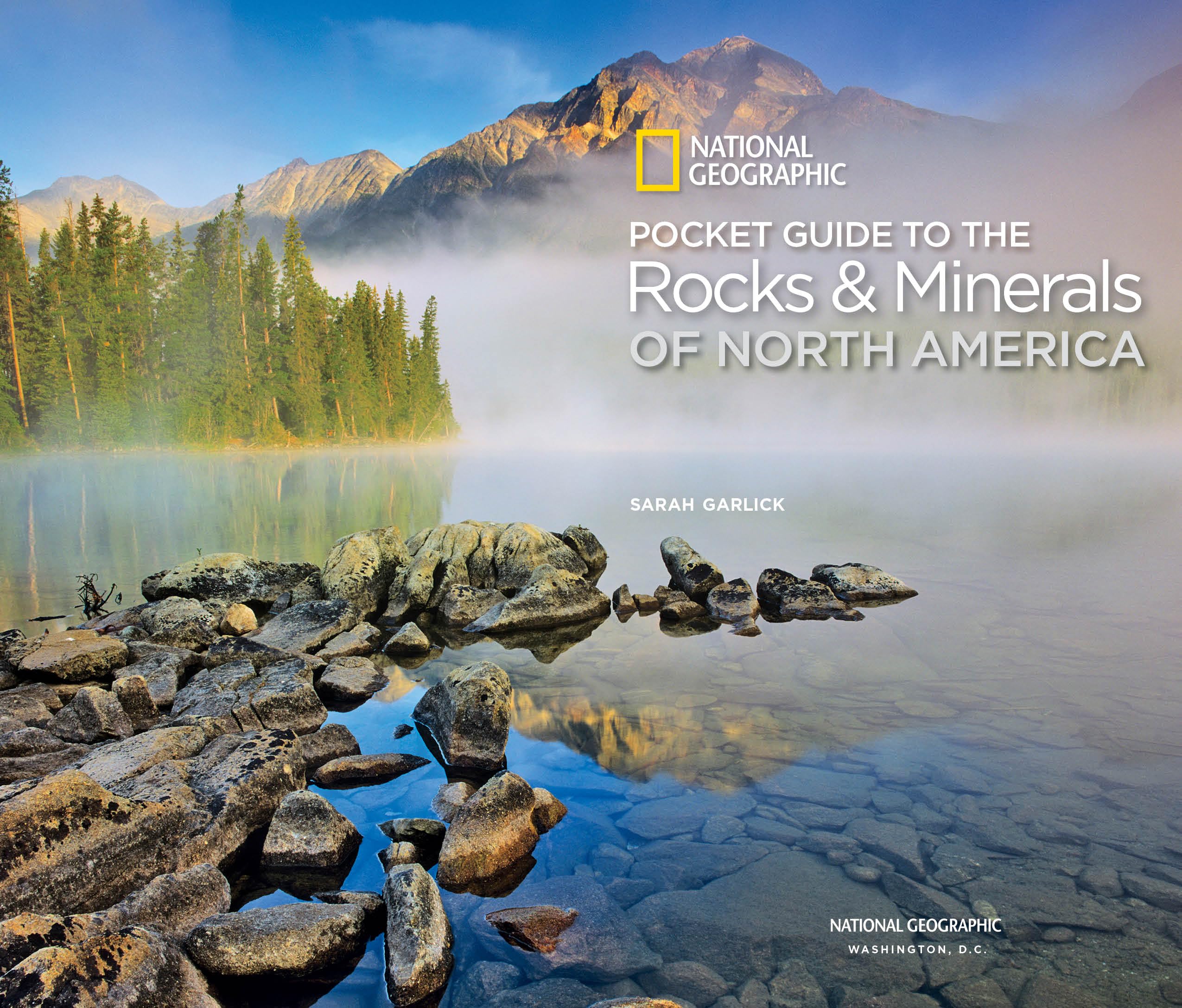 National Geographic Pocket Guide to Rocks and Minerals of North America - Compact Field Guide for Rockhounding, Geology Enthusiasts & Outdoor Adventures
