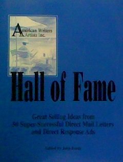 Hall of Fame: 50 Proven Direct Mail & Direct Response Ad Examples from Top American Writers & Artists - Boost Sales with High-Converting Marketing Strategies for Ecommerce & Small Businesses