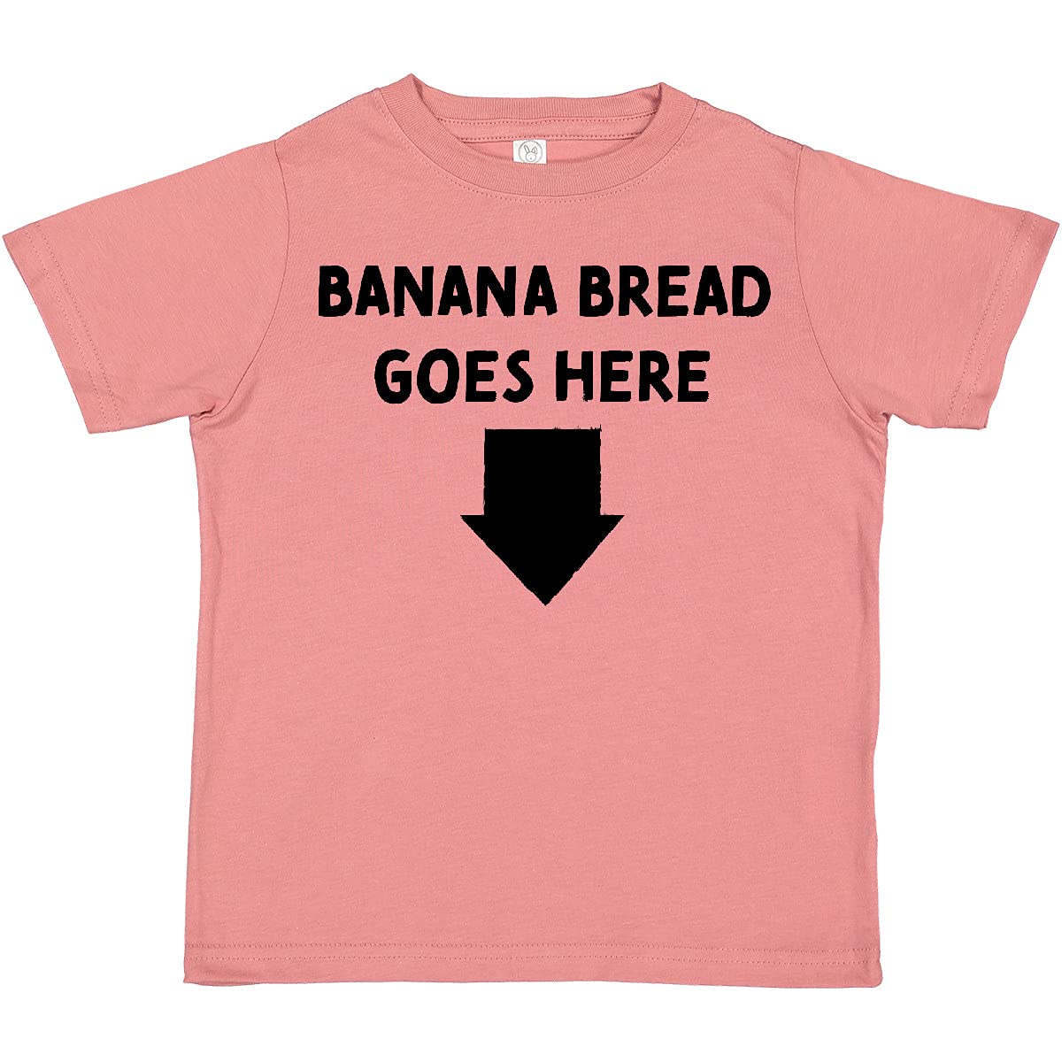Inktastic Banana Bread Goes Here Toddler T-Shirt - Cute Funny Kids Graphic Tee for Boys & Girls - Soft Cotton Baby Shirt for Playdates, Birthday Parties & Family Photos