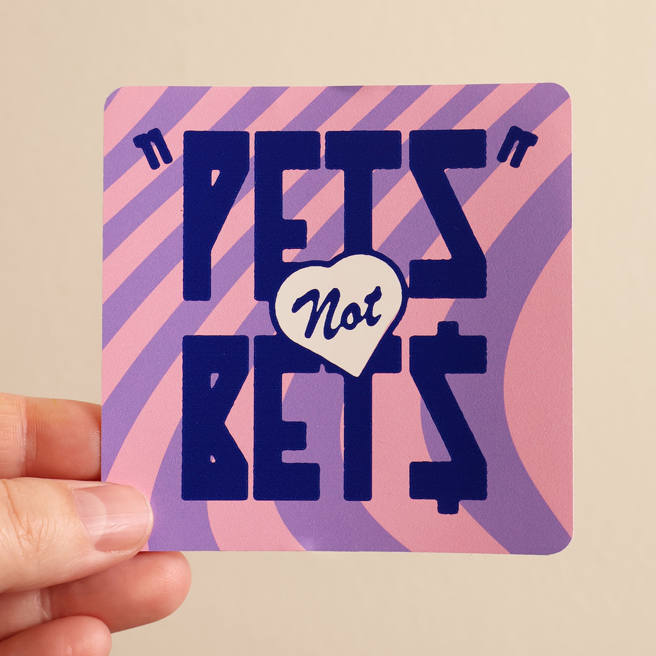 Pets Not Bets Sticker - Funny Anti-Gambling Vinyl Decal for Laptops, Cars & Water Bottles - Perfect for Animal Lovers & Responsible Pet Owners