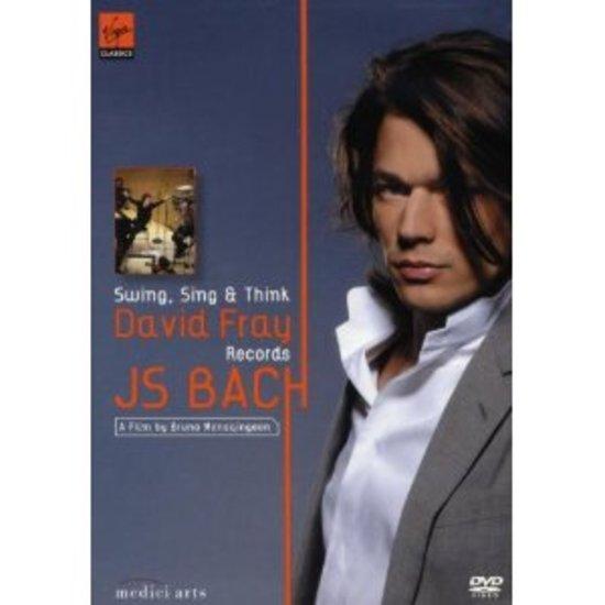 Bach & David Fray - Swing, Sing & Think: Classical Music Album for Relaxation, Study & Meditation | Perfect for Piano Lovers & Music Enthusiasts
