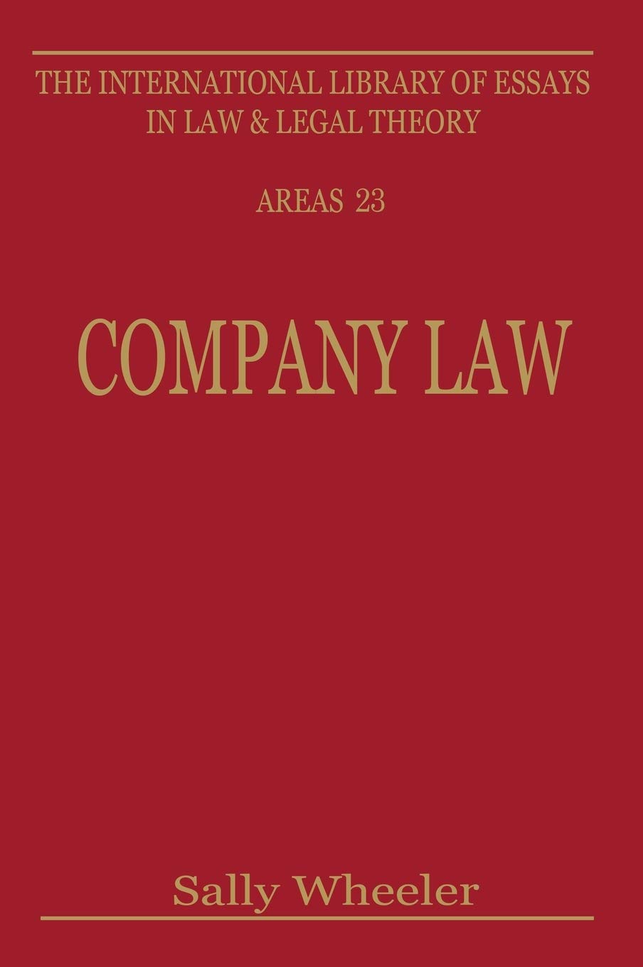 Company Law Textbook - Legal Series Vol. 10 | Business Law Reference for Students & Professionals | Corporate Governance Study Guide