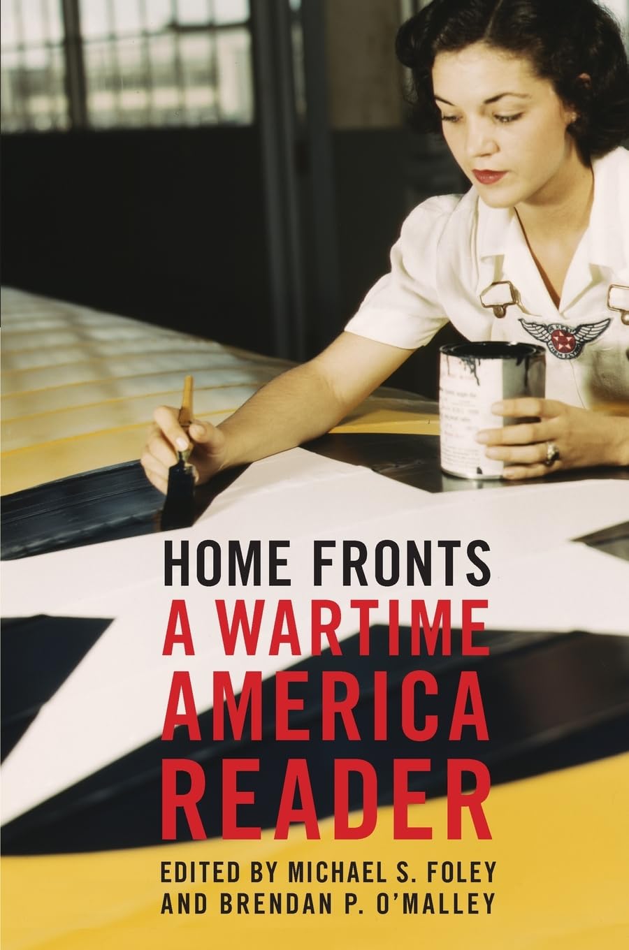 Home Fronts: A Wartime America Reader - Historical Nonfiction Book About US Civilian Life During Wars | Perfect for History Students, Teachers & WWII Enthusiasts