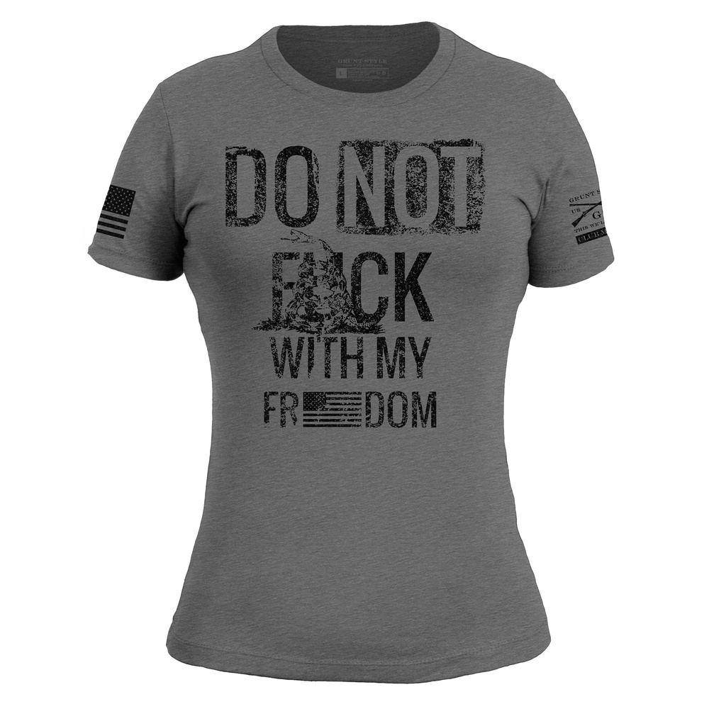 Women's 'Do Not F*ck With My Freedom' Slim Fit T-Shirt | Patriotic Graphic Tee for Independence Day & Political Rallies