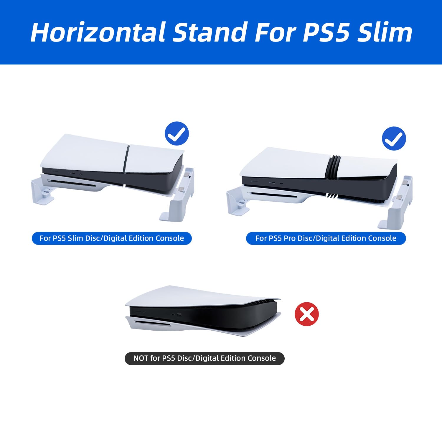 PS5 Slim & PS5 Pro Horizontal Stand Holder - Universal Console Stand Base for Sony PlayStation 5 Slim/Pro (Not for Original PS5) - Perfect for Gaming Setup & Space-Saving Storage