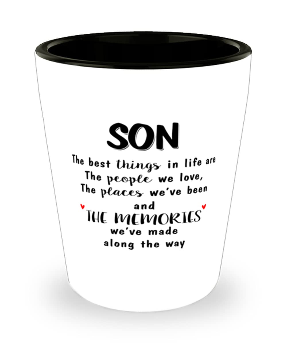 Funny Sentimental Son Shot Glass - Birthday Christmas Gift for Loved Ones