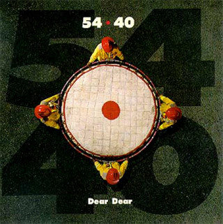 54 40 DEAR DEAR (REMASTERED) - Vinyl Record, CD & Digital Download | Classic Rock Music Collection for Home Listening & Gifting