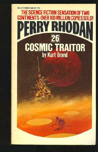 Cosmic Traitor (Perry Rhodan) - Sci-Fi Adventure Novel for Space Opera Fans | Perfect for Book Clubs & Sci-Fi Enthusiasts
