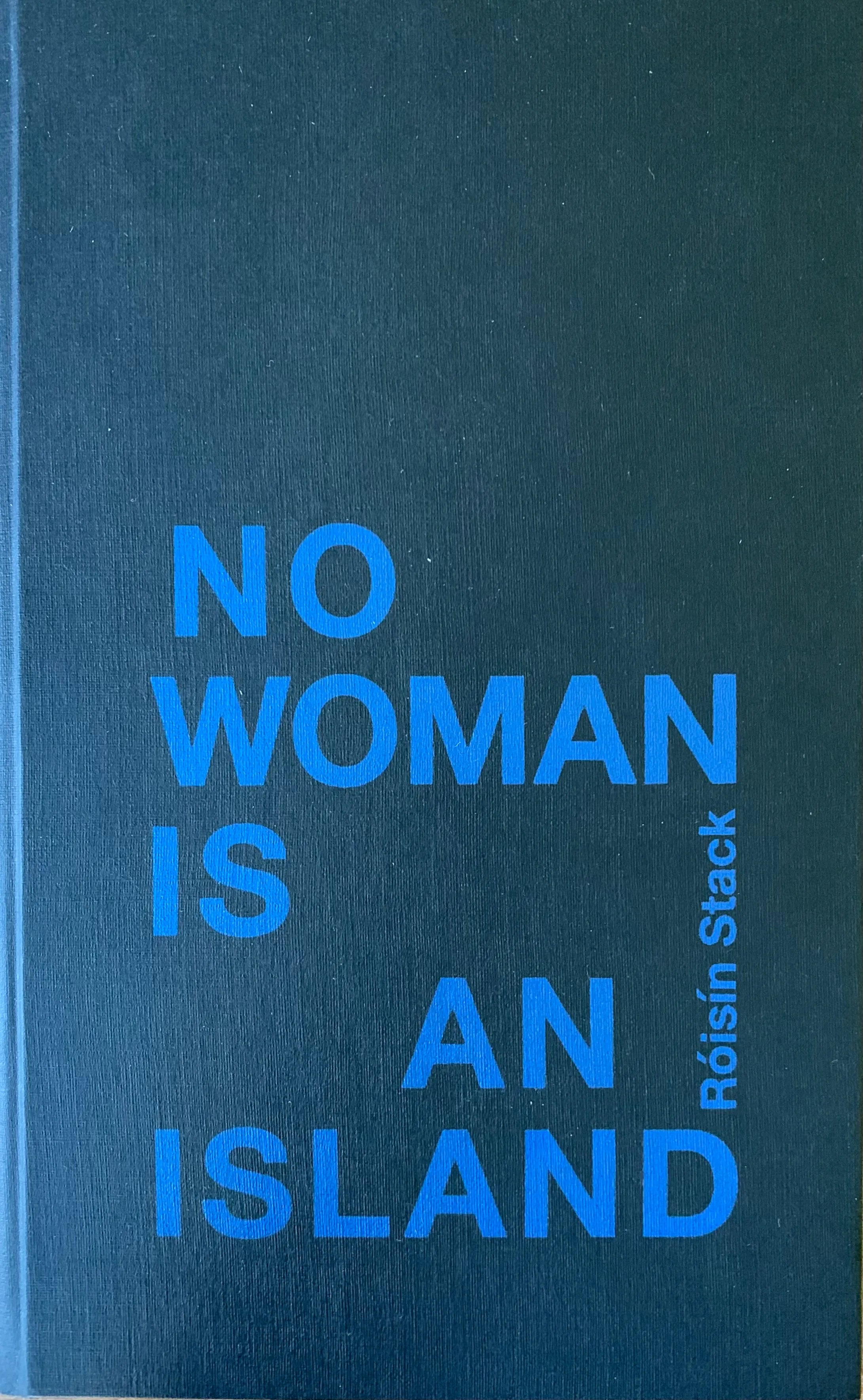 No Woman is an Island by Róisín Stack - Inspirational Book for Women's Empowerment & Self-Discovery | Perfect for Book Clubs, Gifts & Personal Growth Journey