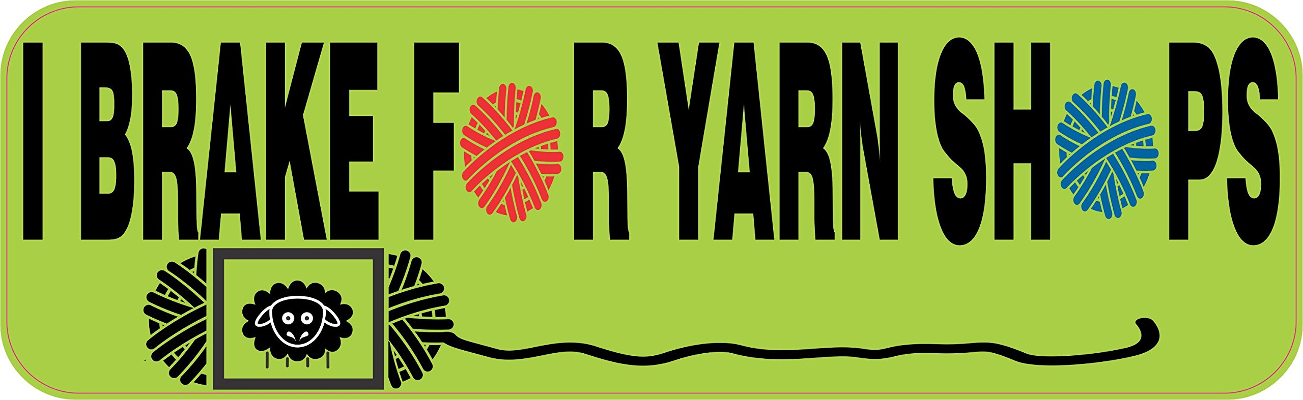 StickerTalk 'I Brake for Yarn Shops' Car Magnet - 10x3 Inch Funny Knitting Lover Gift for Crochet Enthusiasts - Perfect for Cars, Lockers & Fridge Decor