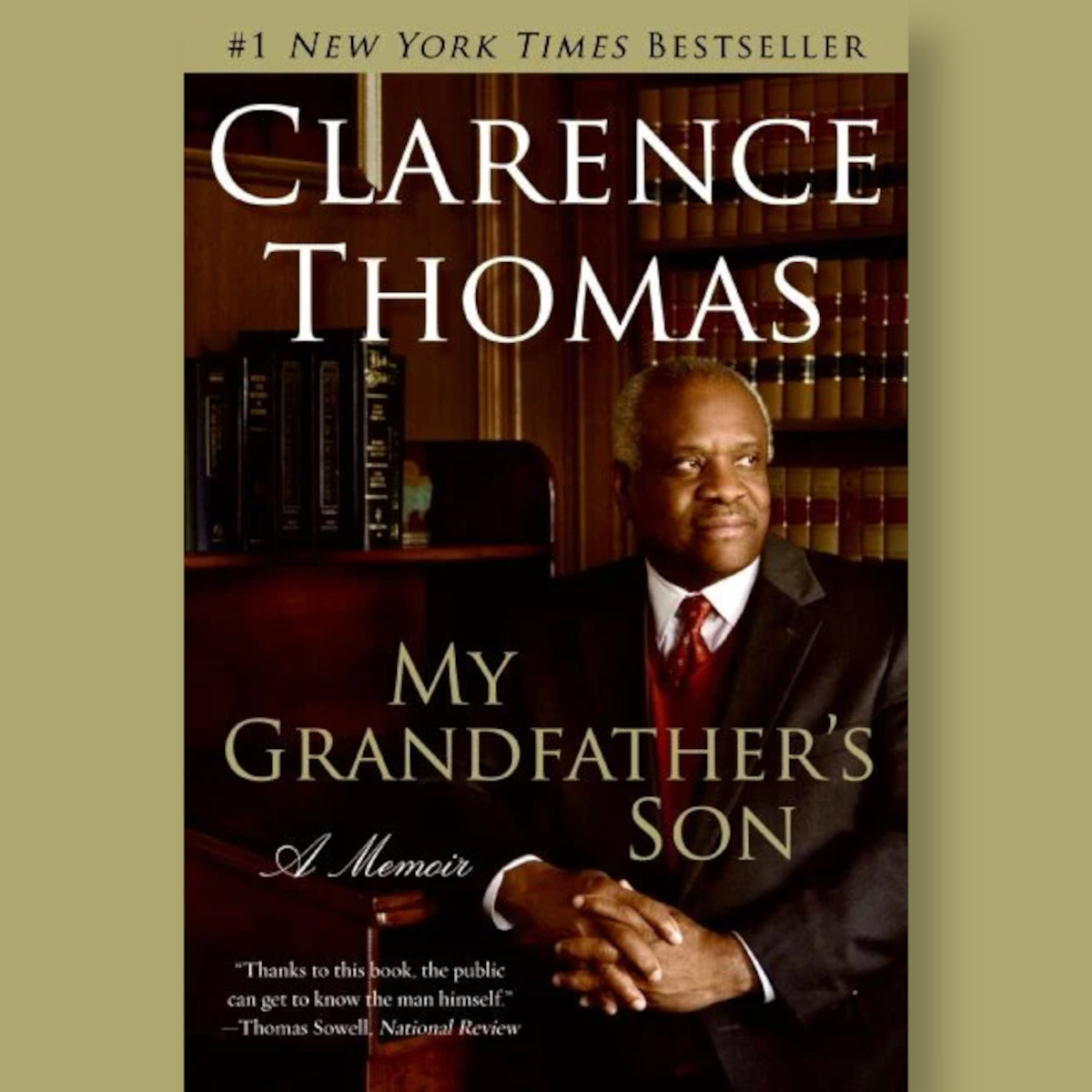 Clarence Thomas: My Grandfather's Son - A Memoir of Justice, Family & Legacy | Perfect for American History Buffs & Political Science Readers