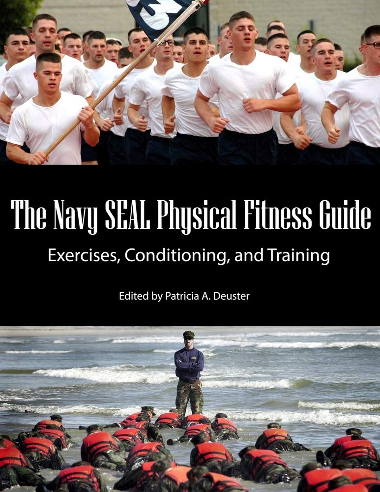 Navy SEAL Fitness Training Guide - Workout Exercises & Conditioning for Elite Military Performance | Home Gym & Outdoor Training