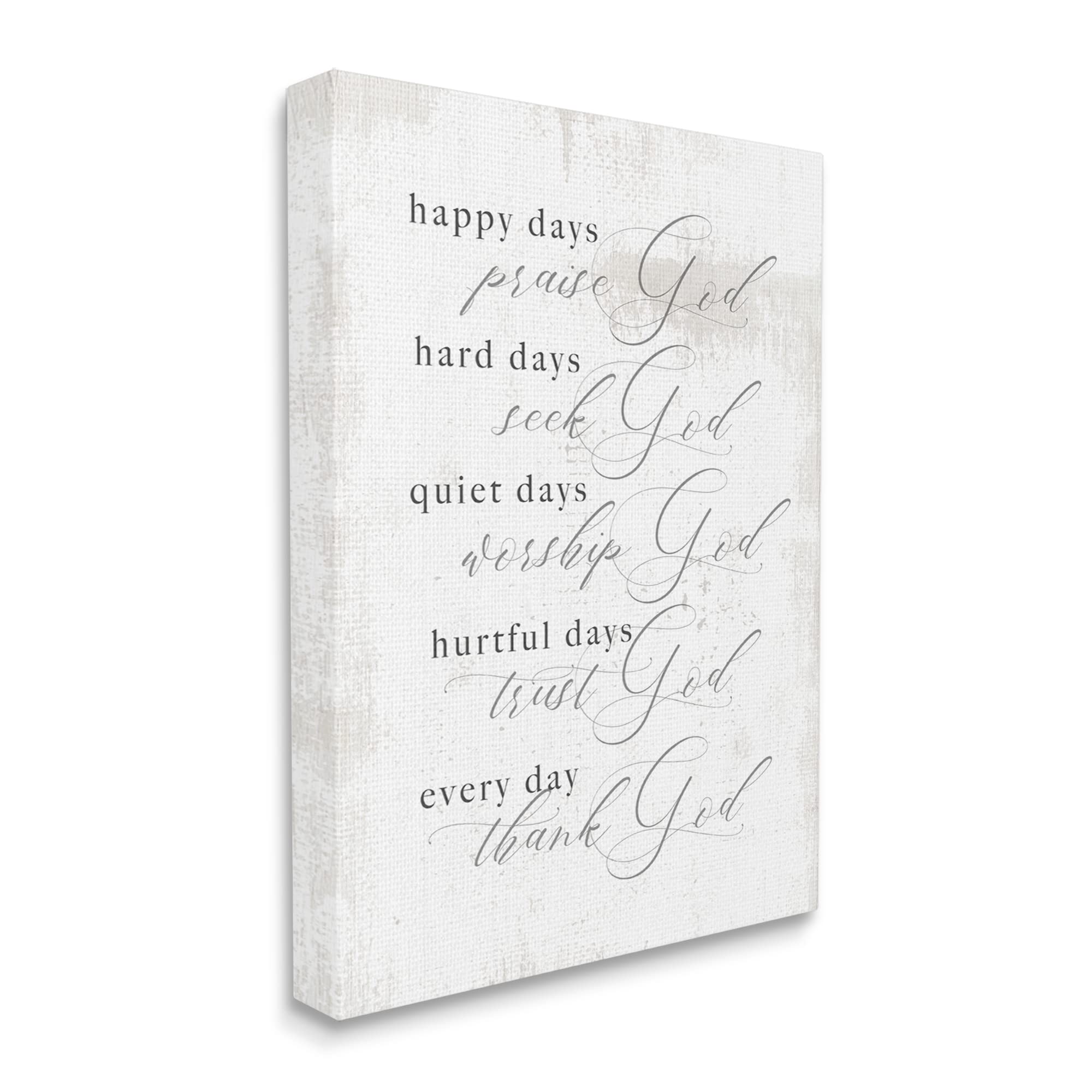 Stupell Industries Inspirational Wall Art - 'Happy Quiet Hurtful Hard Days with God' Phrase by Daphne Polselli | Christian Home Decor, Bedroom & Office Motivation