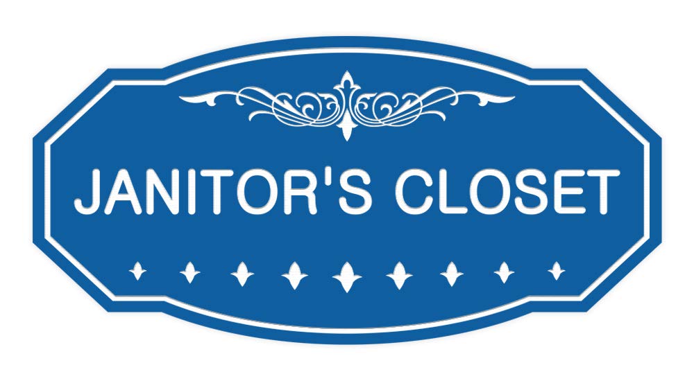 Vintage Victorian Janitor's Closet Sign (Blue) - Medium Size - Perfect for Home, Office, or School Decoration