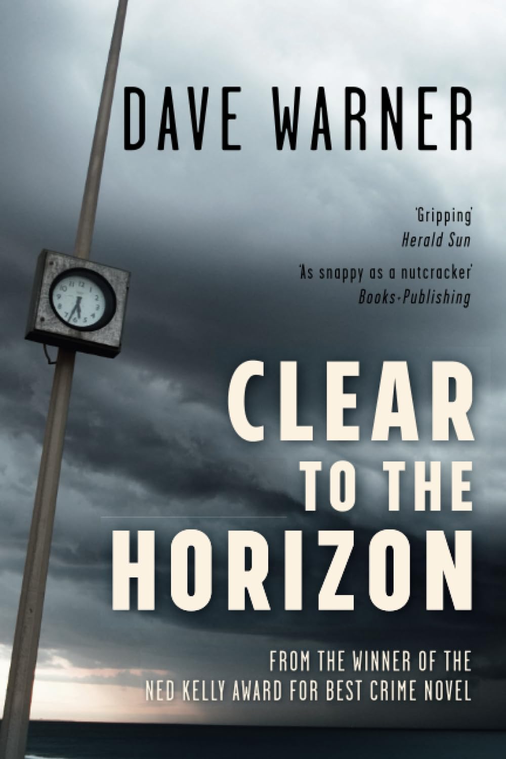 Clear to the Horizon by Dave Warner - Crime Thriller Novel | Perfect for Mystery Lovers & Book Club Discussions
