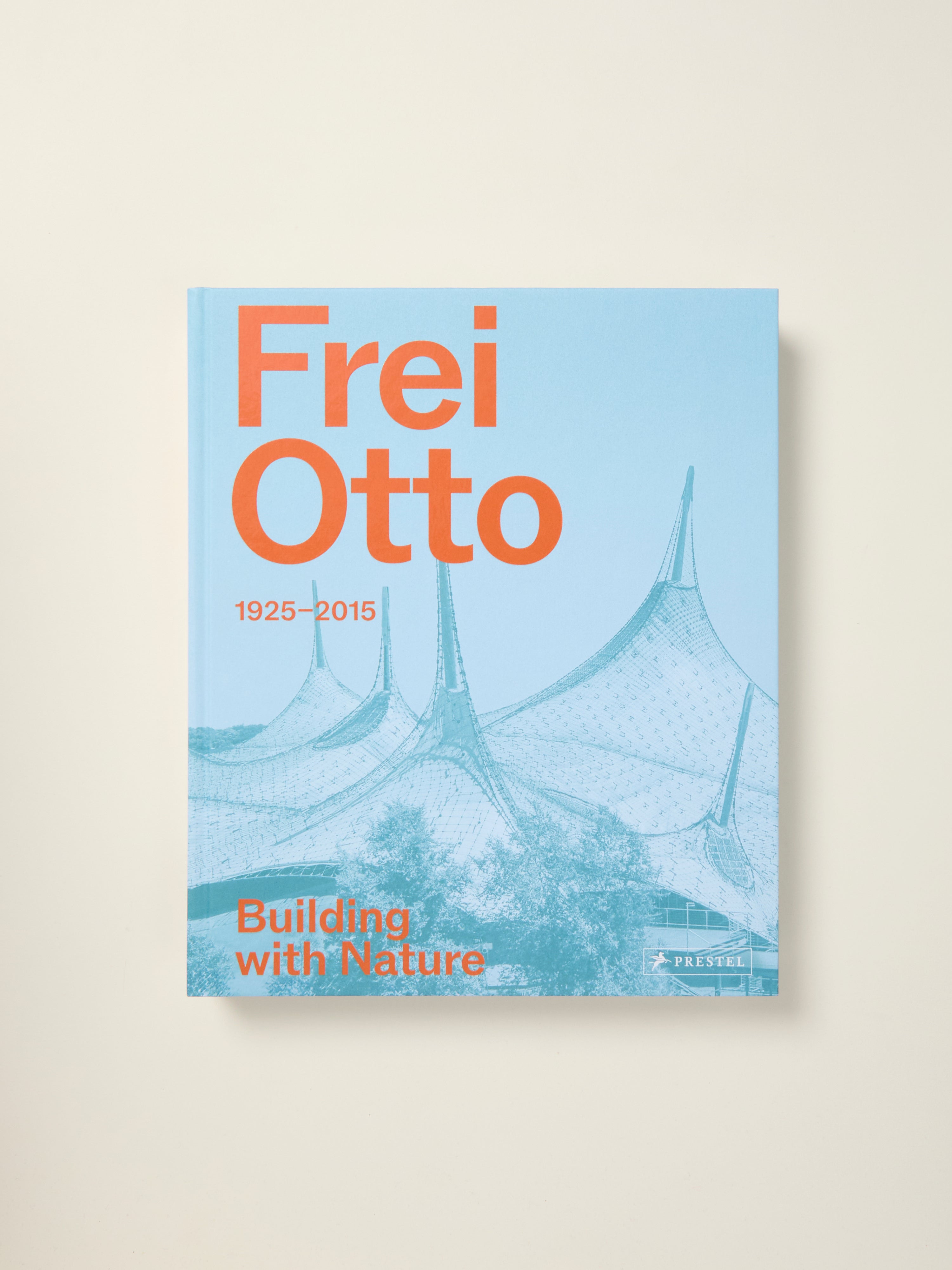 Frei Otto: Building with Nature - Architecture Book on Organic Design & Sustainable Structures | Perfect for Architects, Students & Nature-Inspired Design Enthusiasts