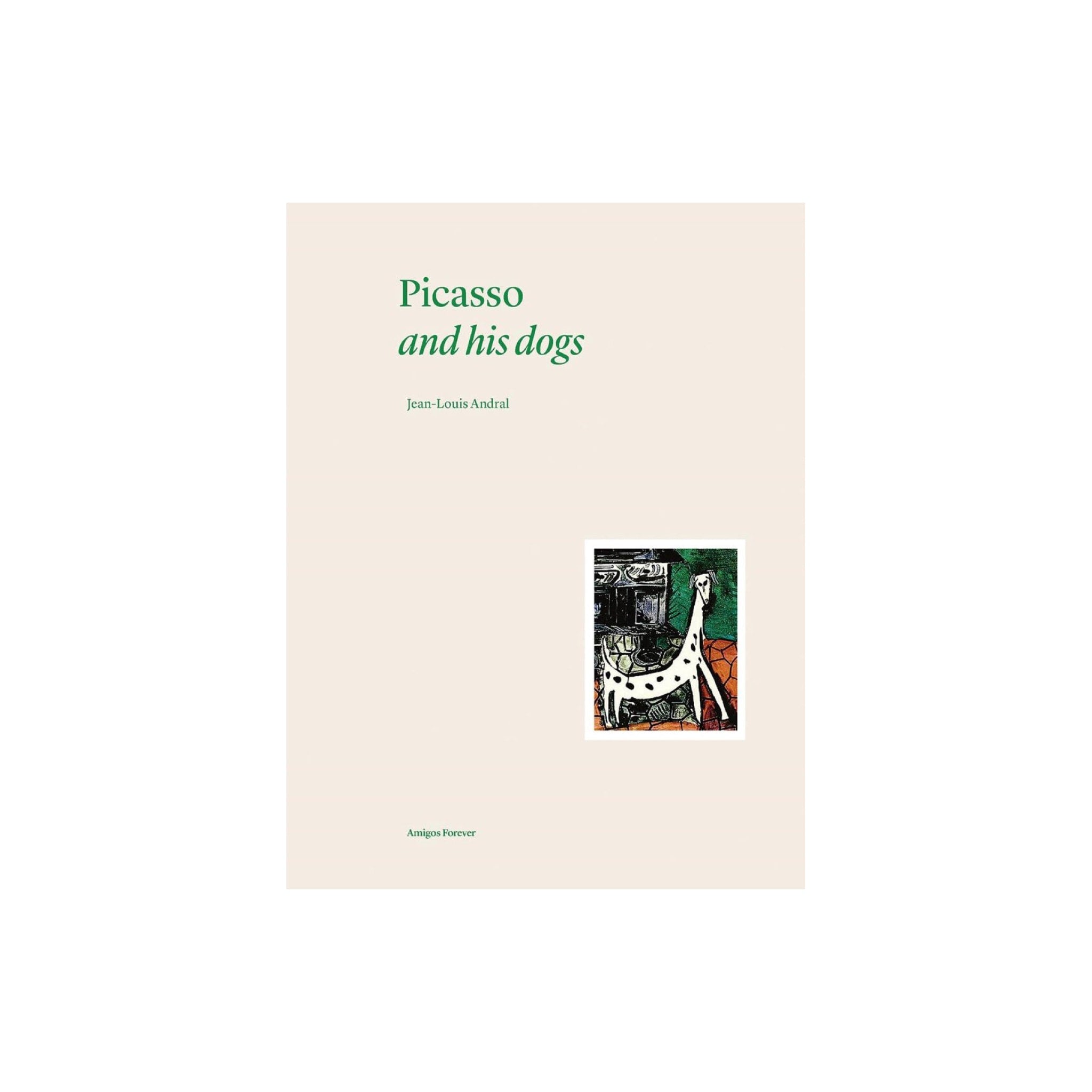 Picasso and His Dogs: Art Book for Coffee Tables - Perfect for Art Lovers & Home Decor