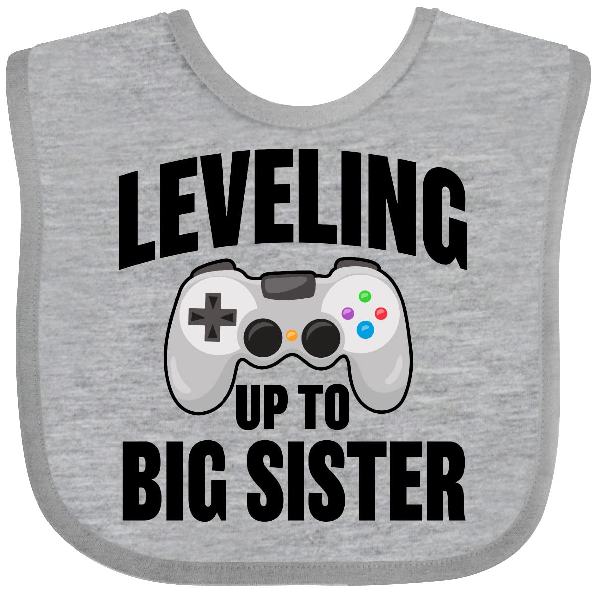 Inktastic Leveling Up To Big Sister Baby Bib - Soft Cotton Newborn Feeding Bib for Toddlers - Perfect Big Sister Gift for Siblings, Baby Showers & Newborn Essentials