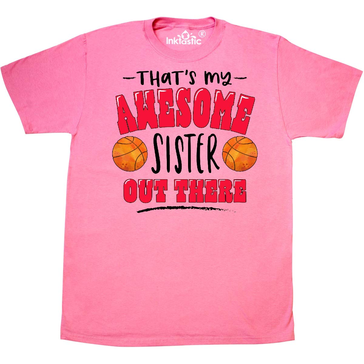 Inktastic 'That's My Awesome Sister' Basketball Design T-Shirt - Perfect for Sisterhood Gifts & Basketball Fans