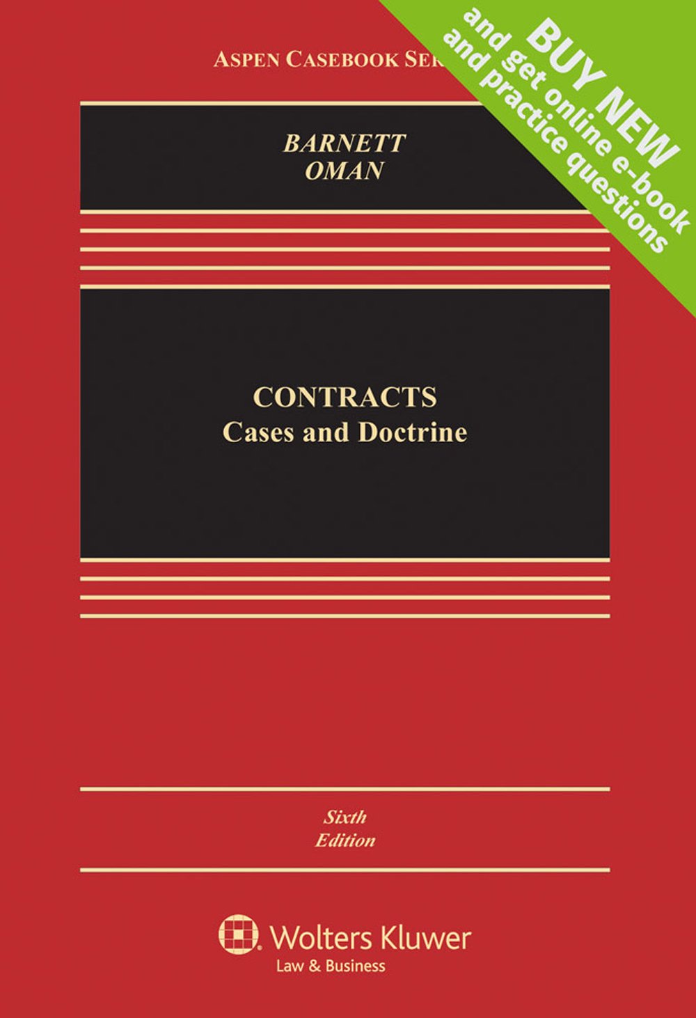 Contracts: Cases and Doctrine (Aspen Casebook) - Essential Legal Textbook for Law Students & Professionals | Perfect for Classroom Study, Case Analysis & Bar Exam Prep