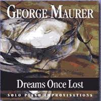 Dreams Once Lost: Solo Piano Improvisations - Relaxing Piano Music for Meditation, Study & Stress Relief