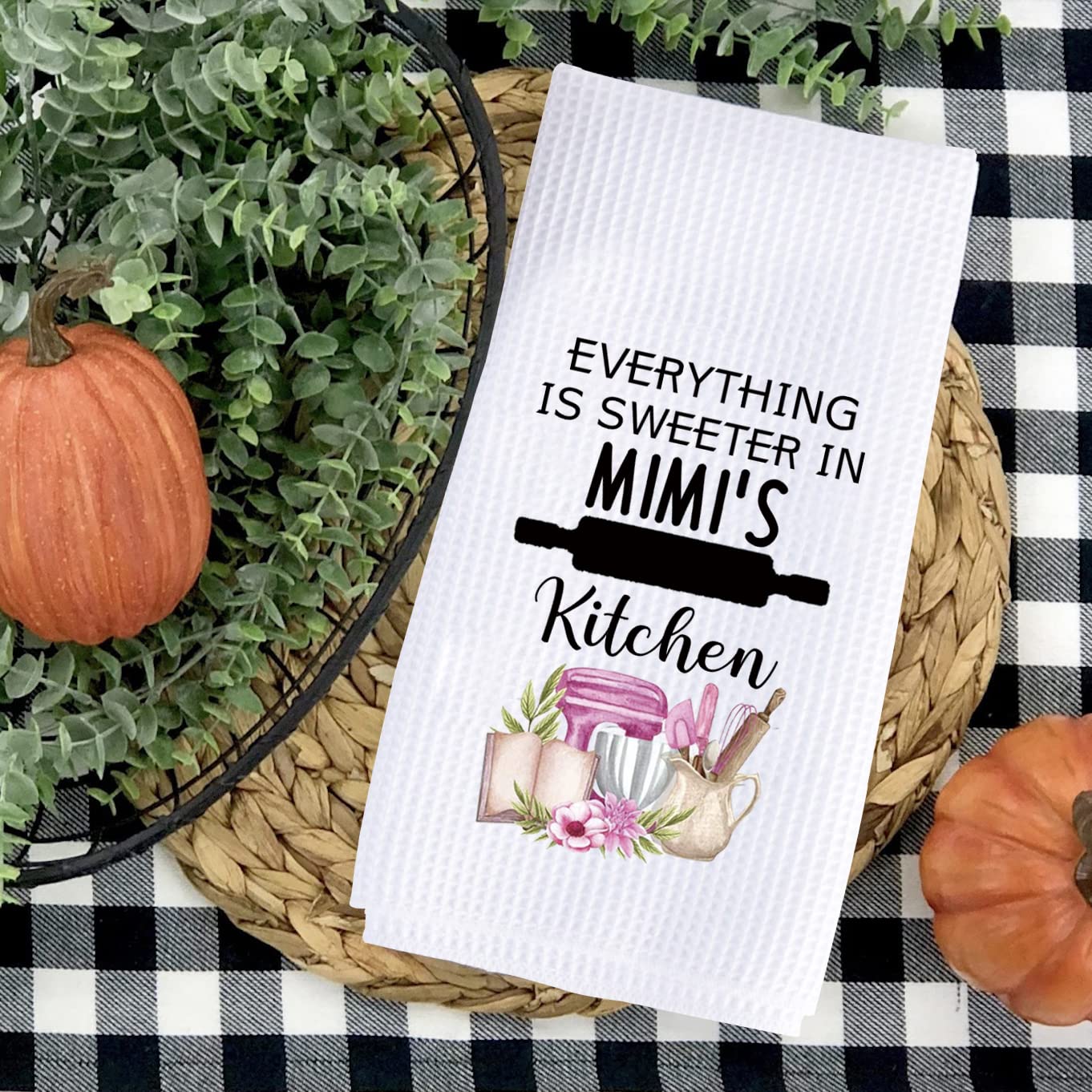 Everything is Sweeter in Mimi's Kitchen - Cute Grandma Style Dish Towels & Kitchen Towels for Cooking, Baking & Decor | Perfect Housewarming Gift