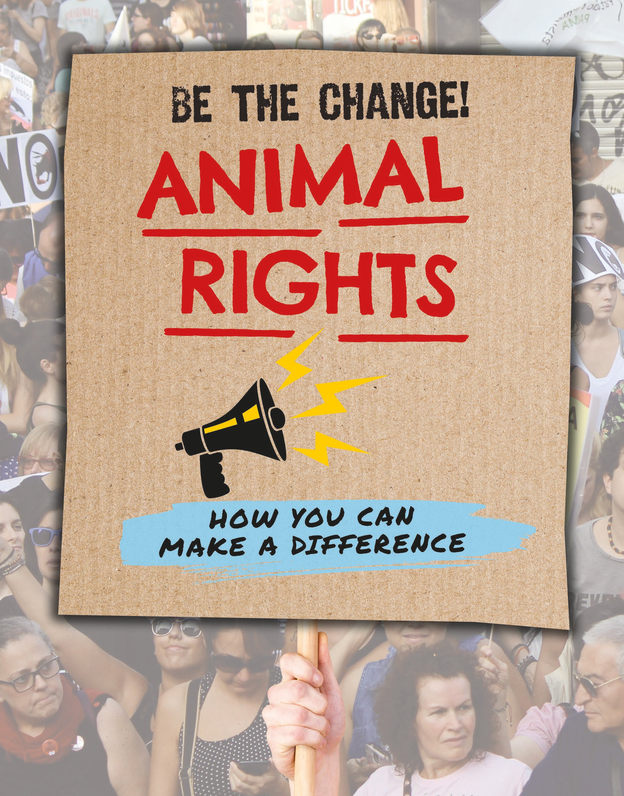 Animal Rights Be The Change - Support Ethical Treatment & Animal Welfare for a Compassionate World | Perfect for Activists, Pet Lovers & Vegan Lifestyle