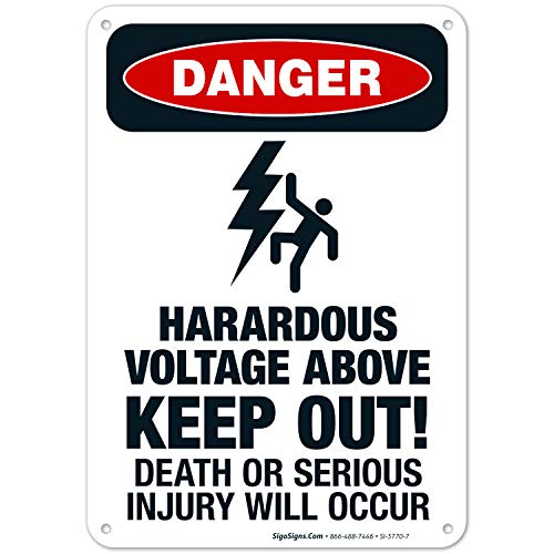 OSHA Danger Sign - Hazardous Voltage Warning (10x7 Inches) | Rust-Free .040 Aluminum, Fade Resistant for Indoor/Outdoor Use | Made in USA by Sigo Signs | Ideal for Electrical Panels, Construction Sites & Industrial Safety Areas