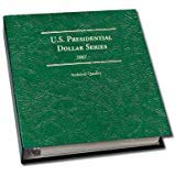 Littleton Coin Album for Presidential Dollars 2007-2016 (P&D Mints) - Premium Coin Collection Storage & Display - Perfect for Collectors and History Enthusiasts
