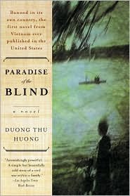 Paradise of the Blind by Duong Thu Huong - Harper Perennial Modern Classics - Perfect for Book Clubs & Asian Literature Enthusiasts