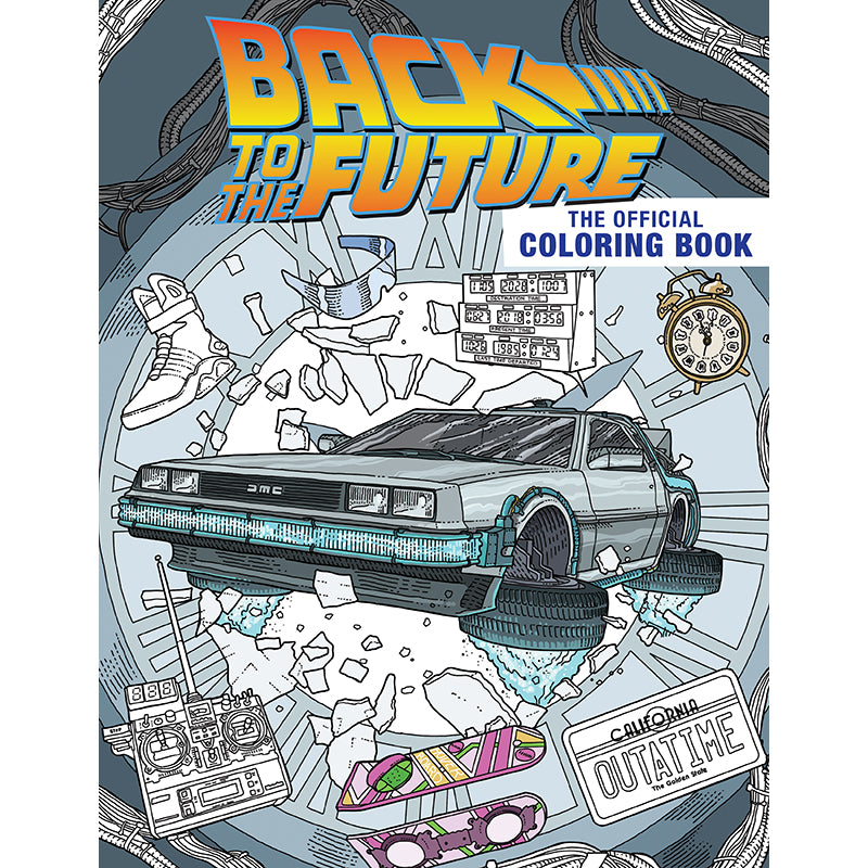 Back to the Future Official Coloring Book - Fun Activity for Kids & Adults, Perfect for Parties, Relaxation & Nostalgic Gift Giving