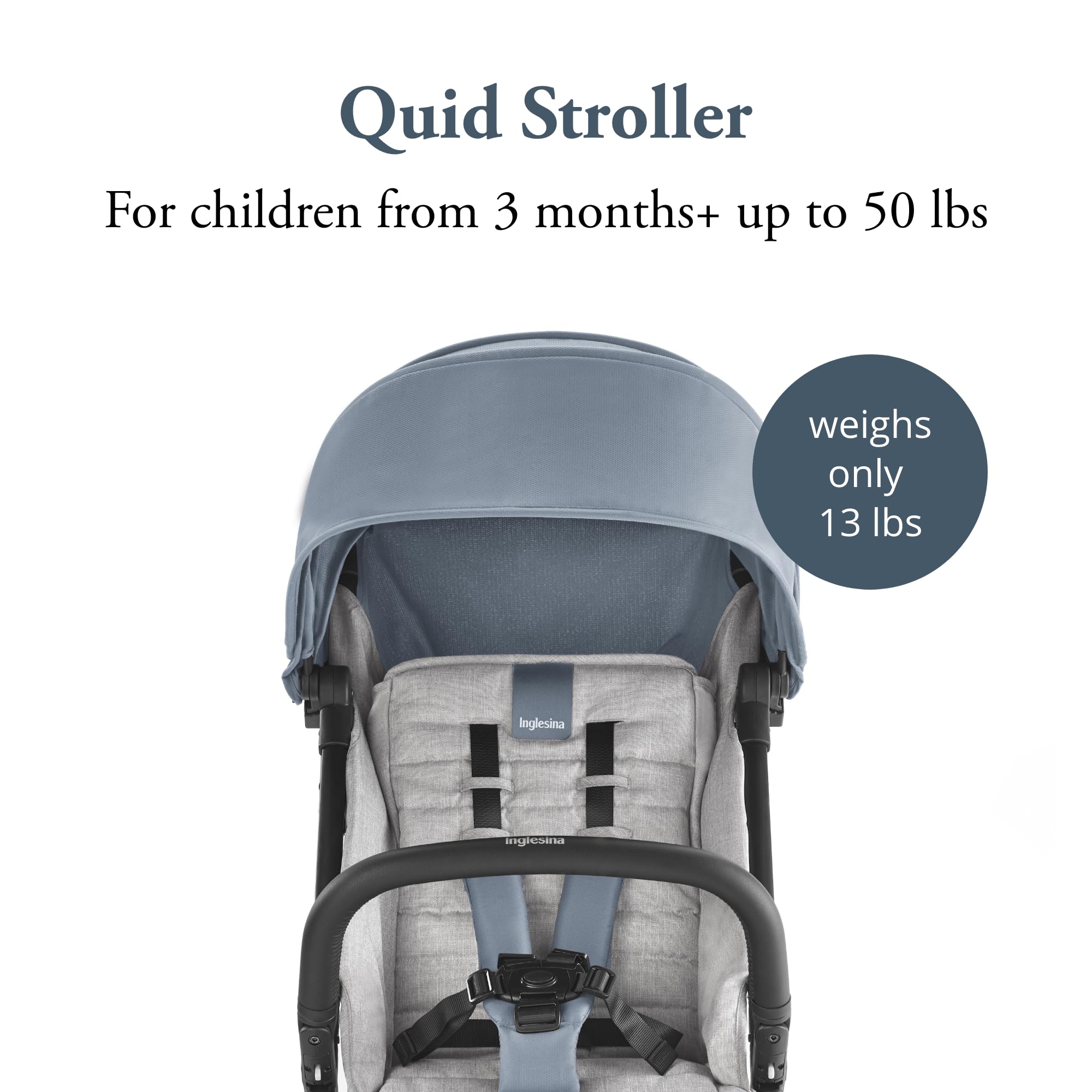 Inglesina Quid Lightweight Travel Stroller for Babies & Toddlers (3 Months to 50 lbs) - Compact Foldable Design, BPA-Free, Easy One-Hand Open - Perfect for Airplane Travel, City Walks & Shopping Trips - Stormy Gray