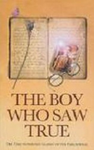The Boy Who Saw True - Inspirational Book for Kids & Teens | Spiritual Growth & Self-Discovery | Perfect for Bedtime Reading & Classroom Discussions