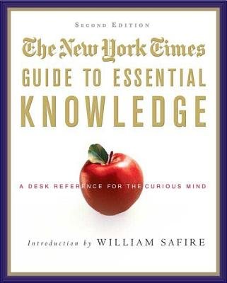 The New York Times Guide to Essential Knowledge: A Comprehensive Desk Reference Book for Curious Minds | Hardcover Edition | Perfect for Home Office, Study & Gift Giving