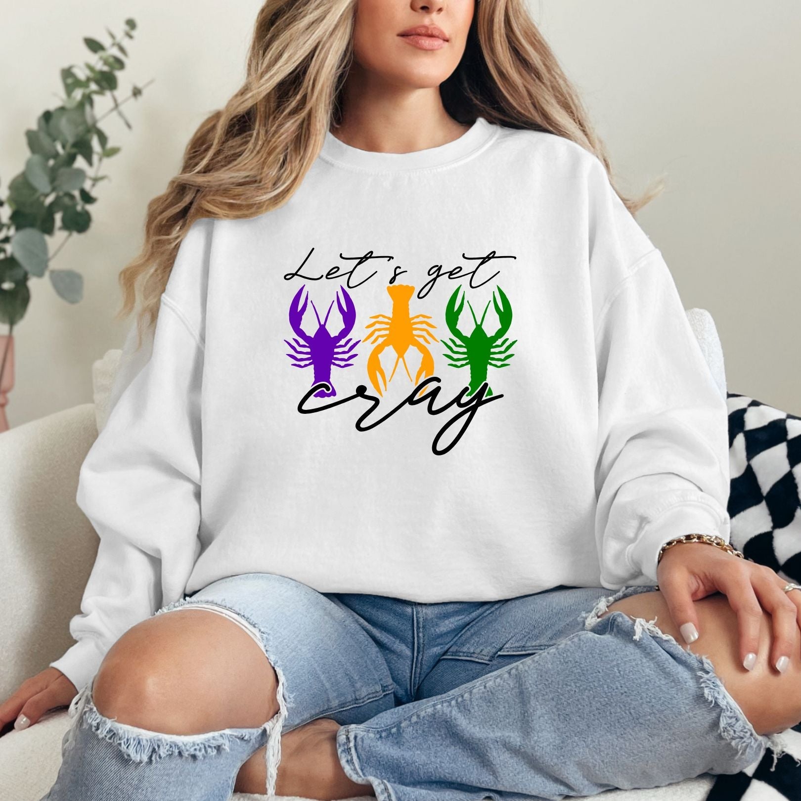 Let's Get Cray Graphic Sweatshirt - Trendy Unisex Pullover for Casual Wear | Perfect for Street Style, College Outfits & Everyday Comfort
