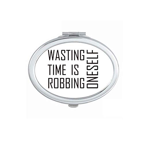 DIYthinker Portable Folding Double-Sided Makeup Mirror with Inspirational Quote - Perfect for Travel, Home Vanity & Handbag (Wasting Time is Robbing Oneself)