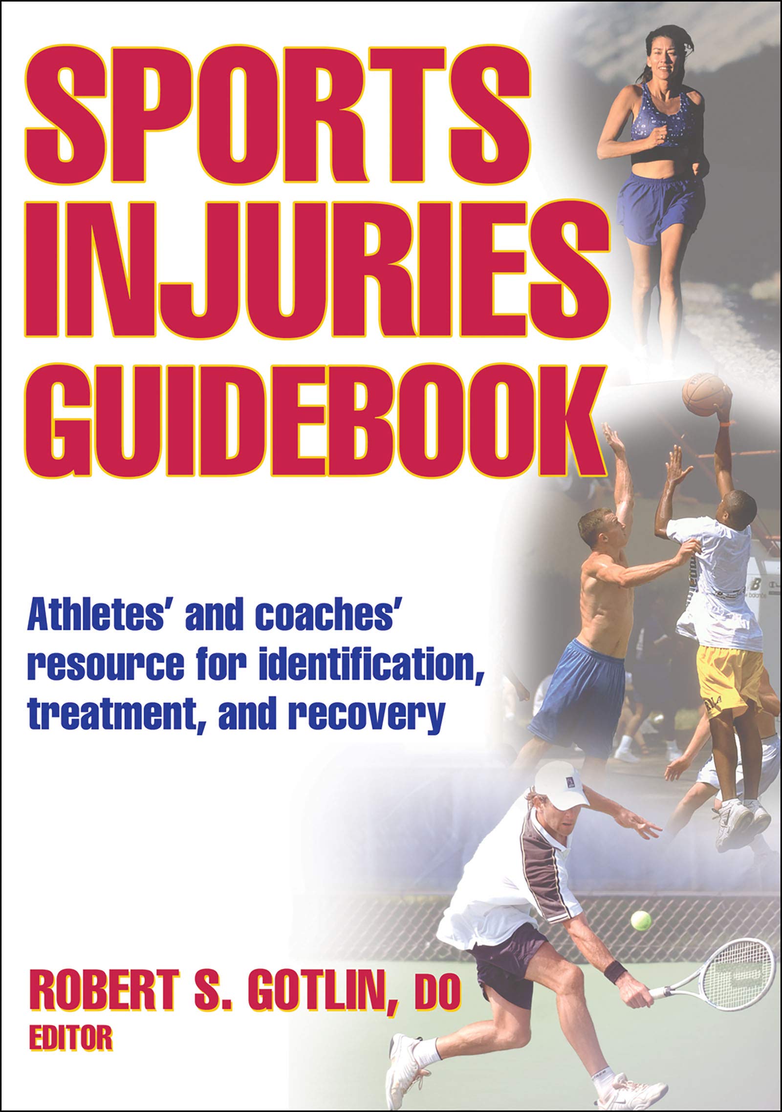 Sports Injuries Guidebook - Prevention, Treatment & Recovery Tips for Athletes | Essential for Coaches, Trainers & Fitness Enthusiasts
