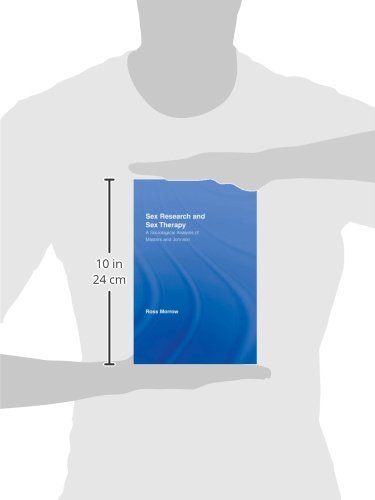 Sex Research and Sex Therapy: A Sociological Analysis of Masters and Johnson - Routledge Advances in Sociology Book | Explore Human Sexuality Studies for Academics & Therapists