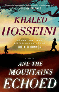 And the Mountains Echoed by Khaled Hosseini - Bestselling Novel | Family Saga & Emotional Story | Perfect for Book Clubs & Literary Enthusiasts