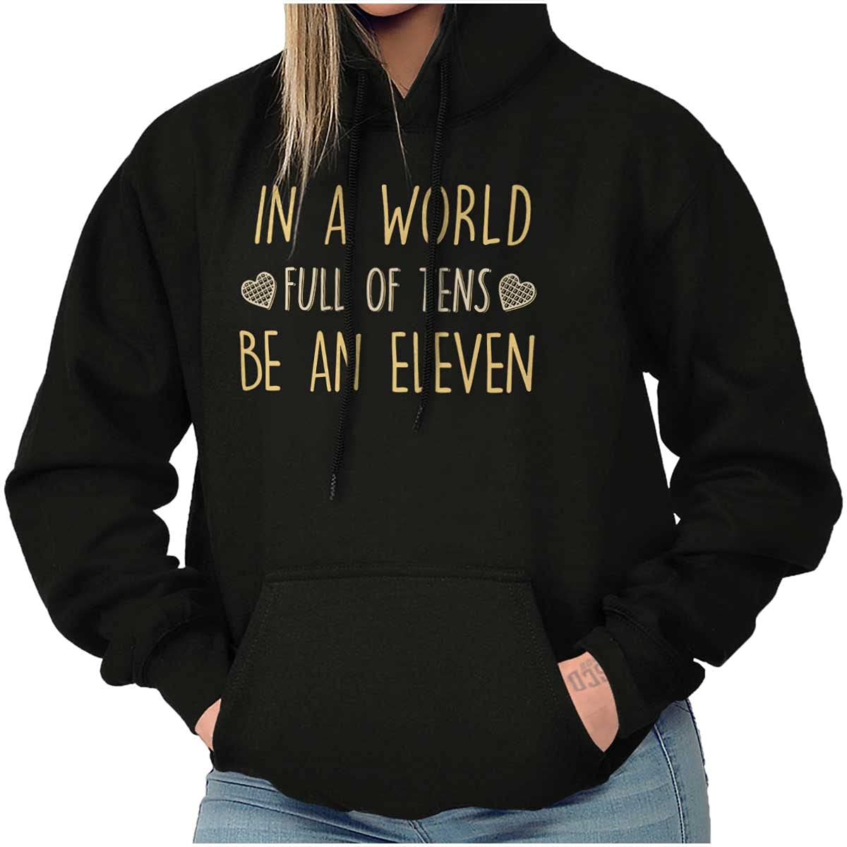 Be An Eleven Hoodie - Women's Motivational Sweatshirt for Confidence & Style | Perfect for Casual Wear, Gym, and Everyday Inspiration