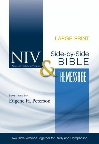 NIV and The Message Side-by-Side Bible - Large Print Hardcover Edition | Parallel Bible Study & Comparison | Zondervan (2011) | Perfect for Personal Devotion, Group Bible Studies & Theological Research