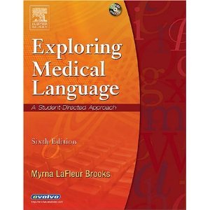 Exploring Medical Language 6th Edition Textbook by Brooks - Essential Medical Terminology Guide for Nursing & Healthcare Students