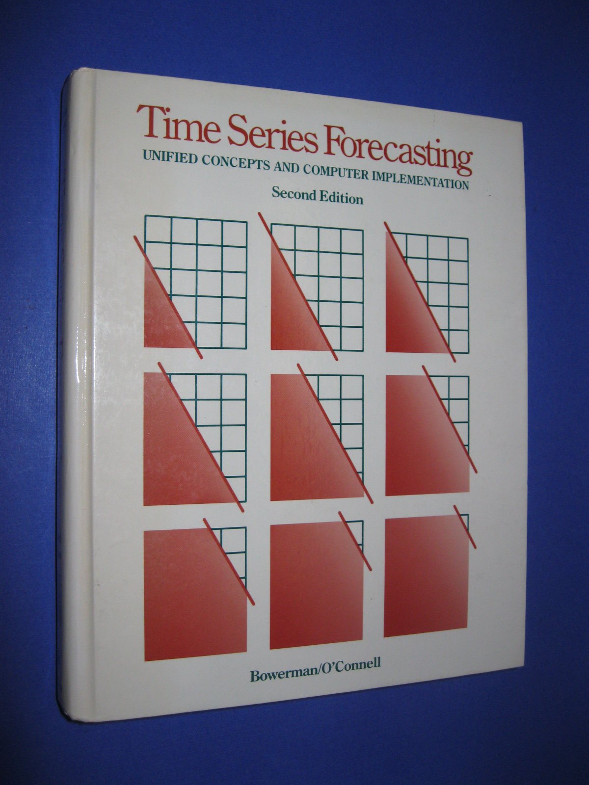 Time Series Forecasting: Unified Concepts & Computer Implementation Guide for Data Analysis, Business Planning, and Predictive Modeling