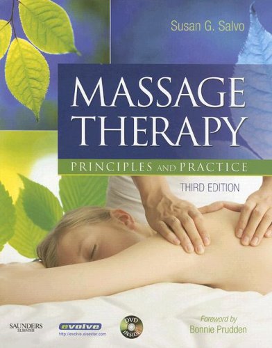Massage Therapy: Principles and Practice for Pain Relief & Relaxation - Perfect for Home, Spa, and Physical Therapy Use