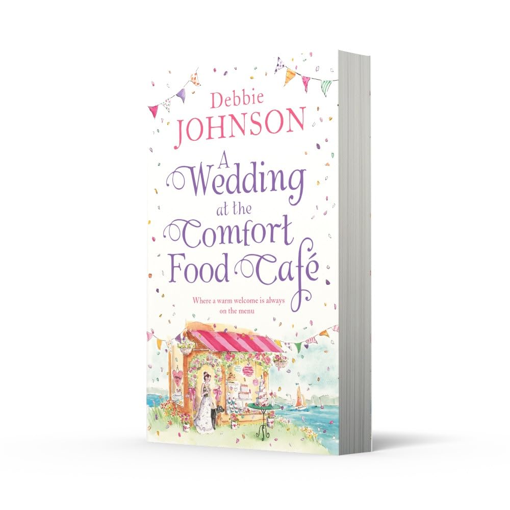 Romantic Wedding Novel - A Wedding at the Comfort Food Cafe | Heartwarming Love Story for Brides & Book Clubs | Perfect for Beach Reads & Vacation Entertainment