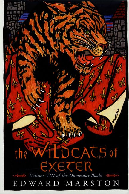 The Wildcats of Exeter: Volume VIII of the Domesday Books - Historical Fiction Novel for Medieval England Enthusiasts | Perfect for Book Clubs & History Lovers