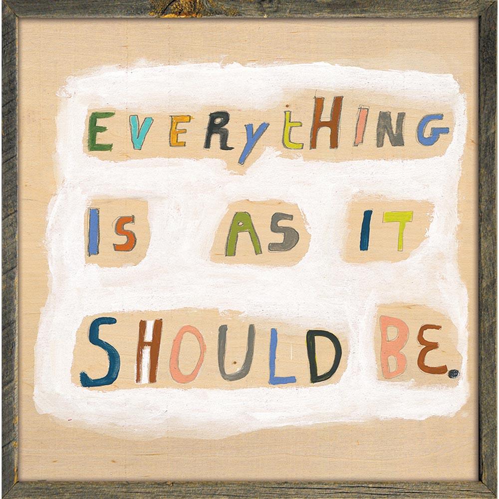 Everything Is As It Should Be Inspirational Wall Art Print - Motivational Quote Poster for Home, Office & Bedroom Decor