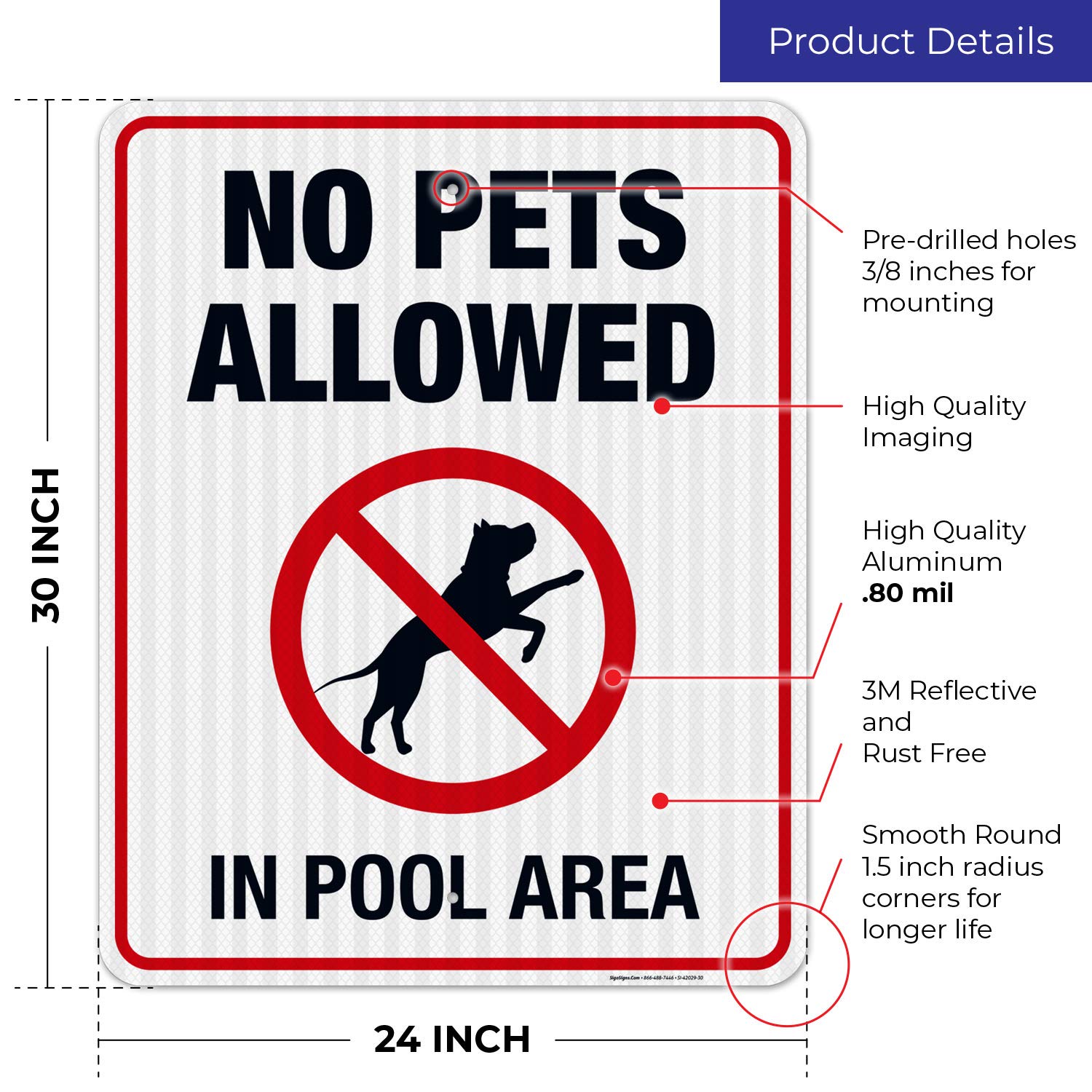 No Pets Allowed in Pool Area Sign - 24x30 Inch Reflective Aluminum Pool Sign with 3M EGP Coating | Durable .080 Aluminum, Fade Resistant for Indoor/Outdoor Use | Made in USA | Perfect for Community Pools, Hotels & Public Swimming Areas