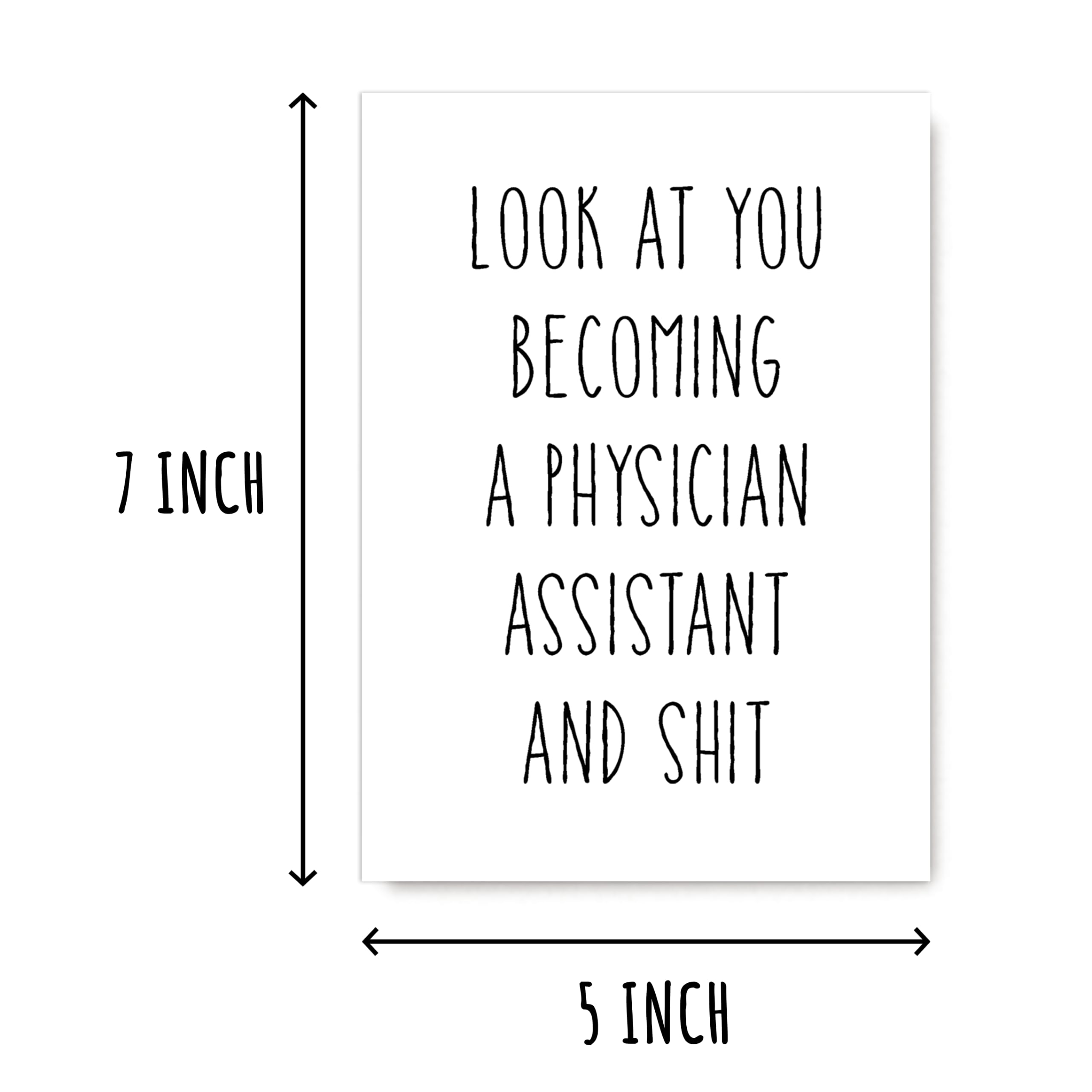 Physician Assistant Graduation Card - Funny PA Gift Card for Graduation, Birthday & Appreciation - White Blank Inside - Perfect for PA Students, New Graduates & Colleagues