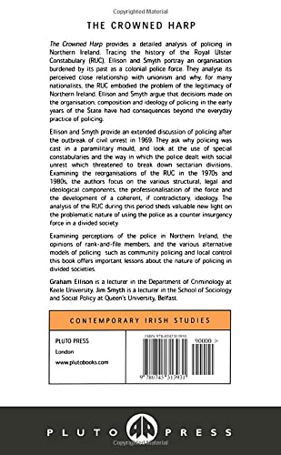 The Crowned Harp: Policing in Northern Ireland - Contemporary Irish History Book | Political Science & Conflict Resolution Studies | Perfect for Academics, Researchers & History Enthusiasts